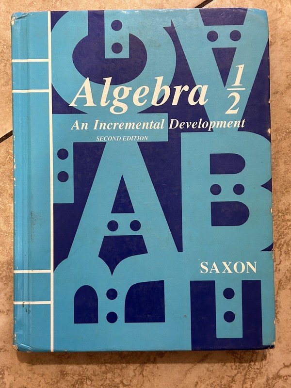 Algebra 1/2 by John Saxon (2003, Hardcover)