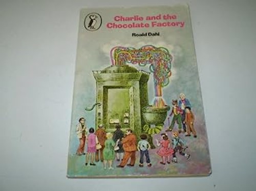 Charlie and the Chocolate Factory Roald Dahl