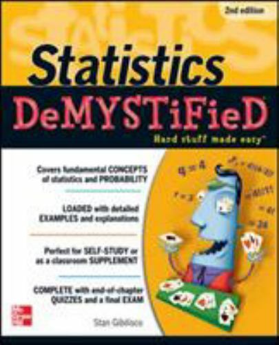 Statistics DeMYSTiFieD, 2nd Edition by Gibilisco, Stan in Used – Good