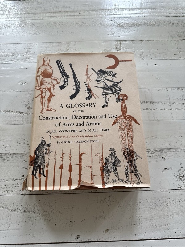 Glossary Construction Decoration Use Arms & Armor Stone HC Illustrated DJ