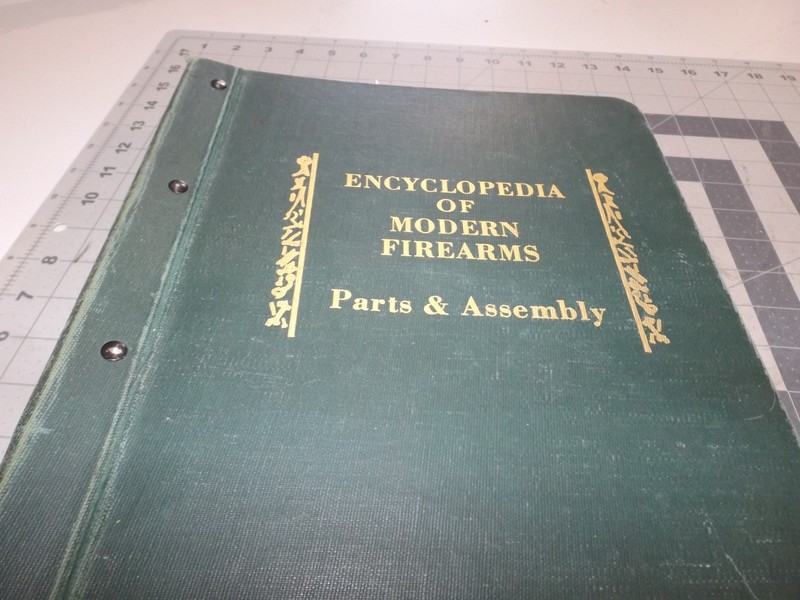 Encyclopedia of Modern Firearms Parts and Assembly Vol 1 Brownell 20th 1978 book