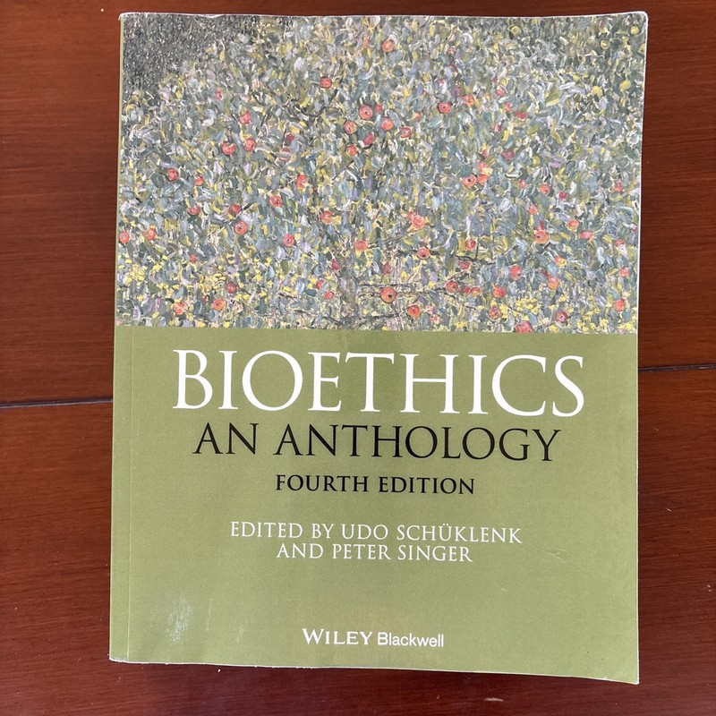 Bioethics: An Anthology (Blackwell Philosophy Anthologies) Paperback