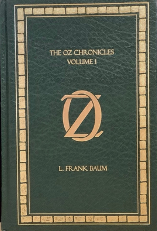 The Oz Chronicles by L. Frank Baum – Volume 1 – leather bound