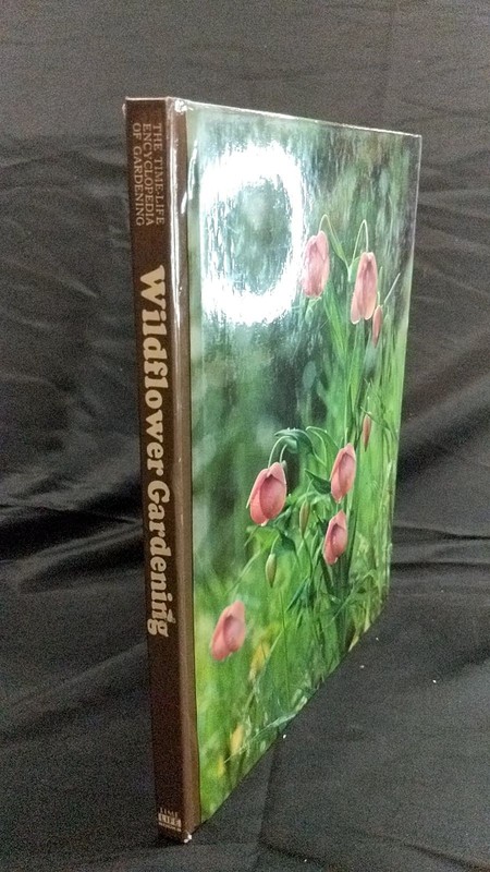 Wildflower Gardening James Underwood Crockett, Oliver E. Allen and the Editor…