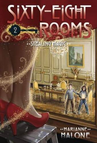 Stealing Magic: A Sixty-Eight Rooms Adventure (The Sixty-Eight Rooms Adve – GOOD