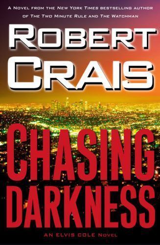 Chasing Darkness – Robert Crais, 9780743281645, hardcover