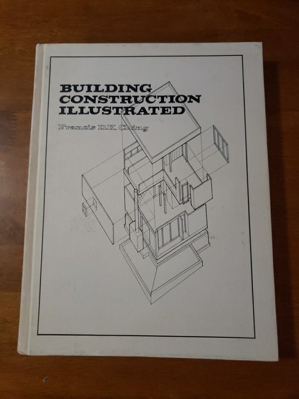 BUILDING CONSTRUCTION ILLUSTRATED Francis D.K. Ching ~ 1st Edition 1975 Hardback