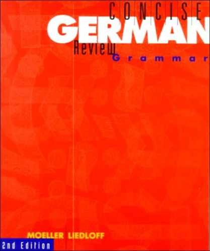 Concise German Review Grammar – Paperback, by Moeller Jack; Liedloff – Very Good