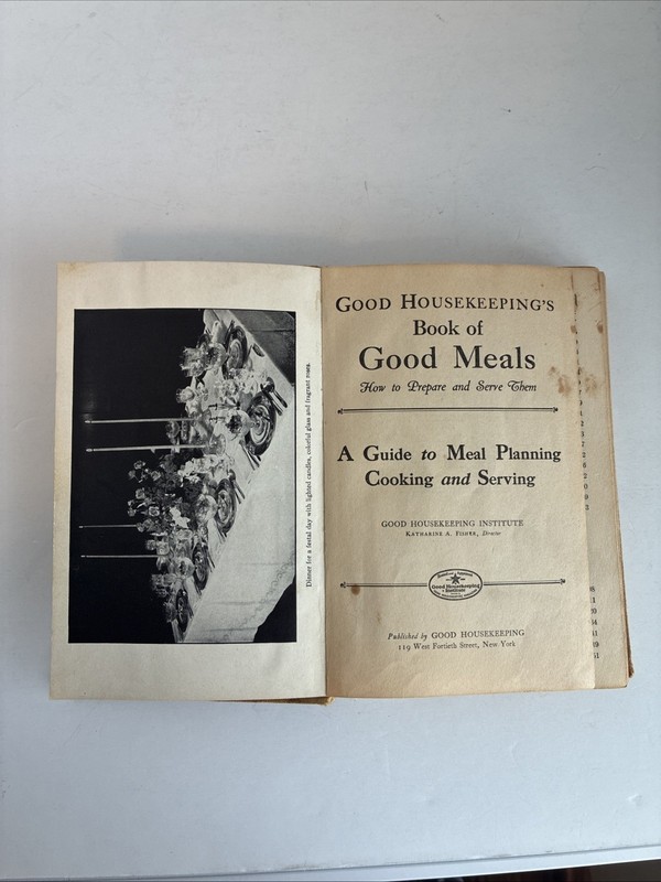 VINTAGE Good Meals and How to Prepare Them Good Housekeeping 7th Edition 1929 gallery