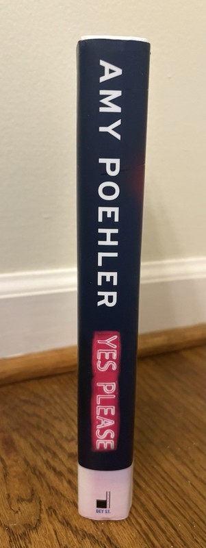 Yes Please - Amy Poehler (Signed 2014 1st Edition HC/DJ) - Free Ship! gallery