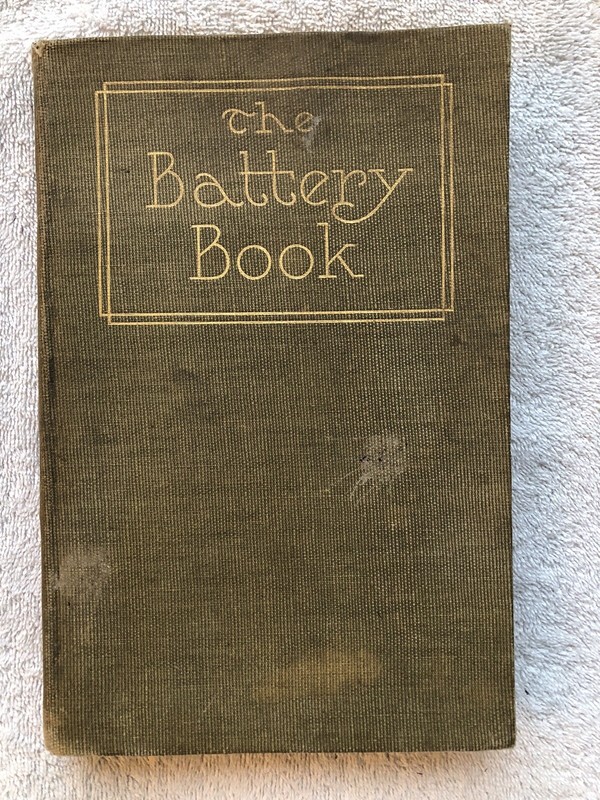 THE BATTERY BOOK, A HISTORY OF BATTERY A306 F.A. First Edition, 1921-HC-RARE