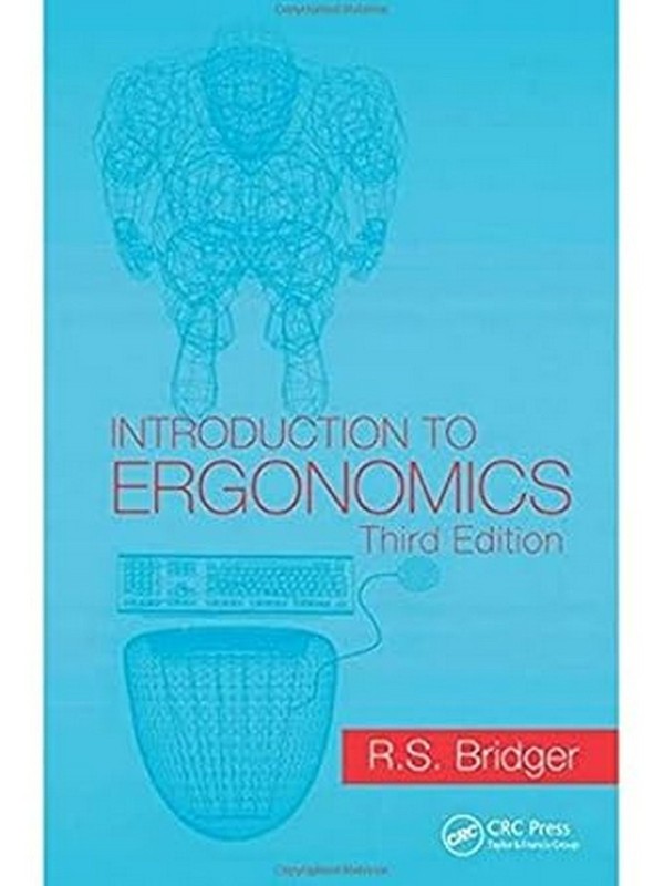 Brand New: Introduction to Ergonomics by Robert Bridger 3rd ED9781138705272