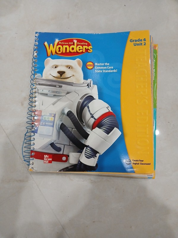 WONDERS, GRADE 6 UNIT 2, TEACHER’S EDITION, CCSS,