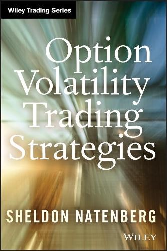 Sheldon Natenberg Option Volatility Trading Strategies (Hardback) Wiley Trading