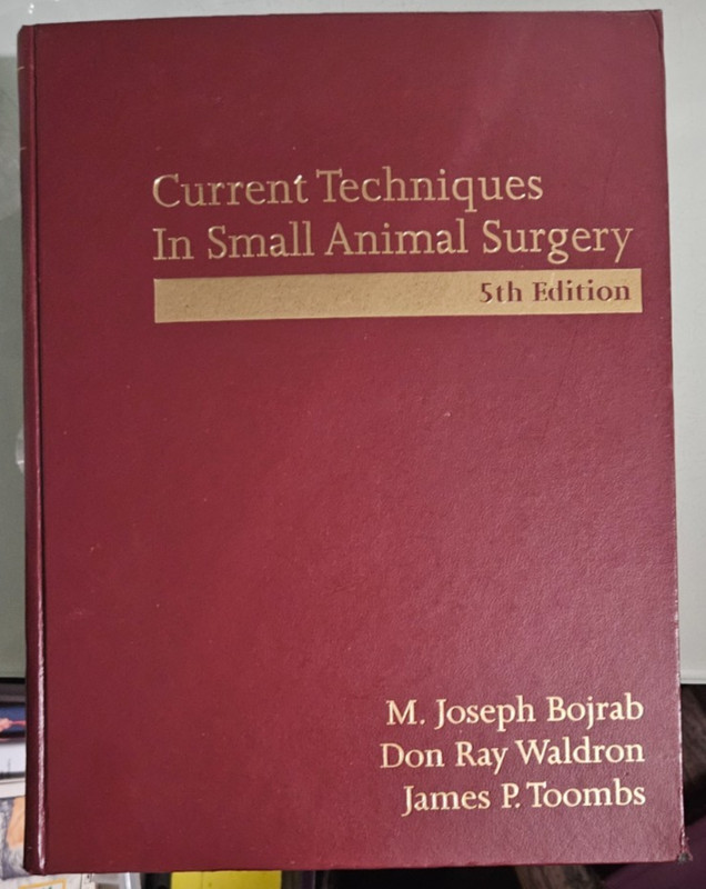 bojrab CURRENT TECHNIQUES IN SMALL ANIMAL SURGERY 5th fifth edition hardcover
