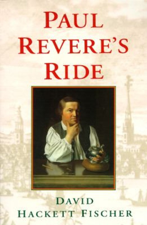 Paul Revere’s Ride Paperback David Hackett Fischer