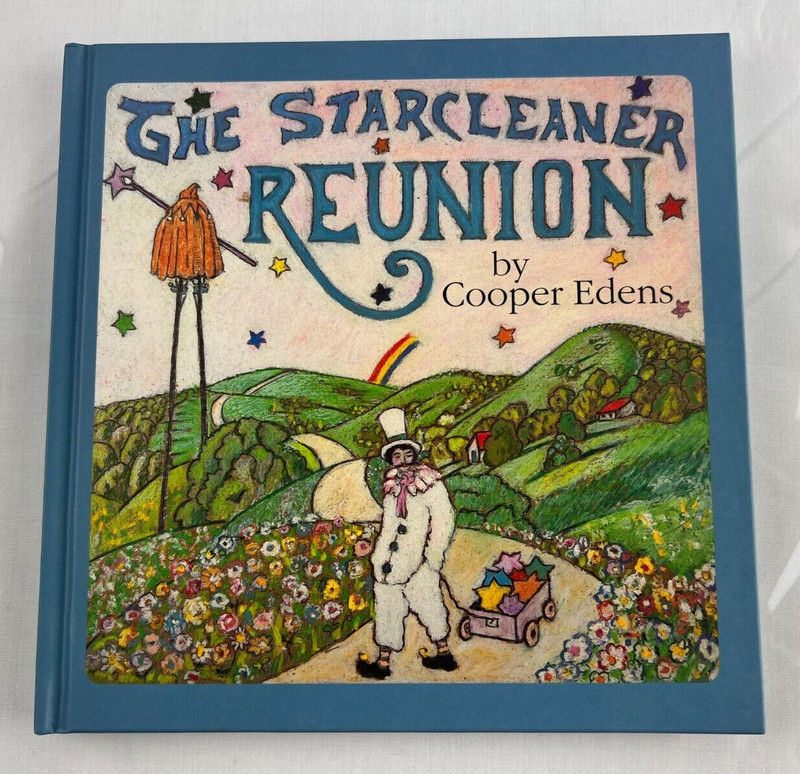 The Starcleaner Reunion by Cooper Edens (2003, Hardcover) 2nd Ed 1st Print