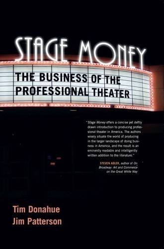 Stage Money: The Business of the Professional Theater (Non Series)