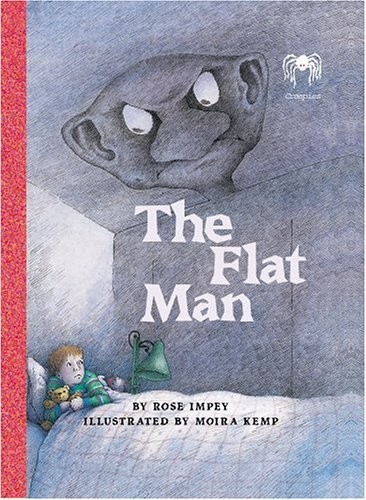 The Flat Man (Creepies) – Impey, Rose – Acceptable – See condition notes