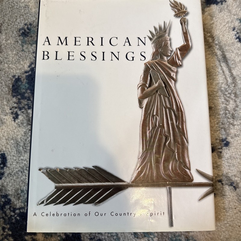 American Blessings: A Celebration of Our Country’s Spirit by Running Press