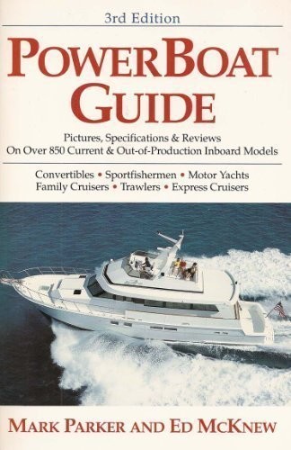 POWERBOAT GUIDE By Mark Parker & Ed Mcknew