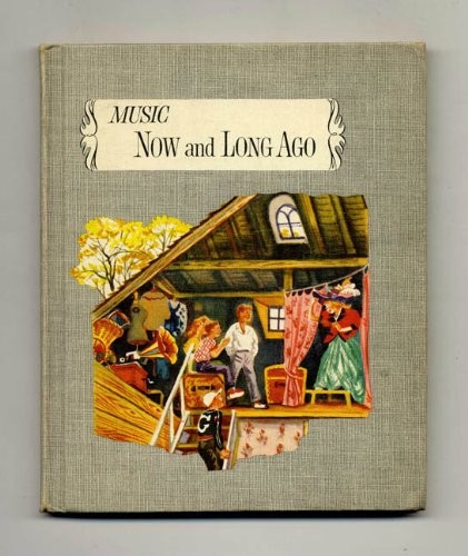 Music for Living Book 3: Now and Long Ago