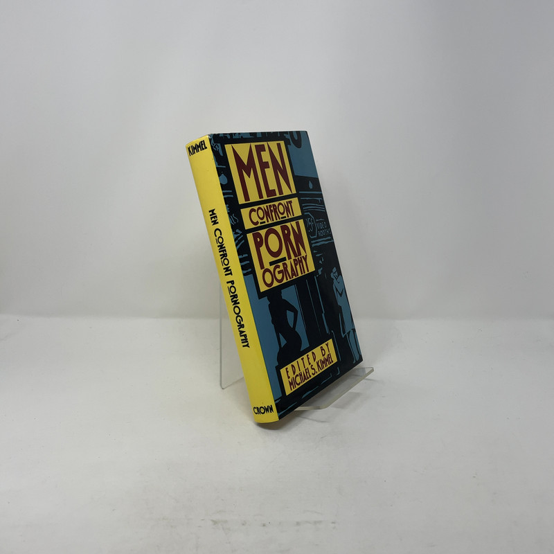 Men Confront Pornography by Michael S. Kimmel HC First Edition Like New 1990 gallery