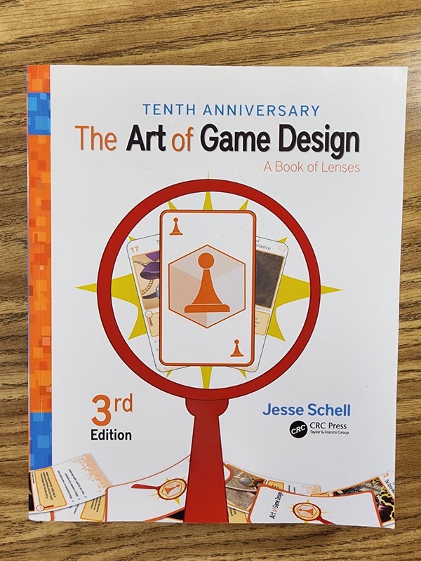 The Art of Game Design: A Book of Lenses, Third Edition «CLEAN No MARKS»