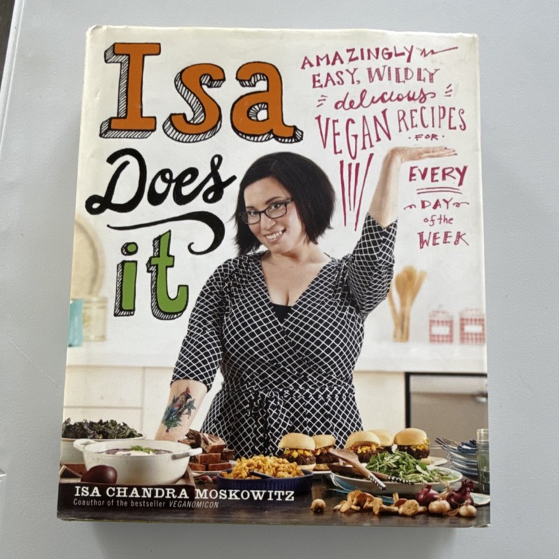 Isa Does It Vegan Recipes Cookbook by Isa Chandra Moskowitz Hardcover English