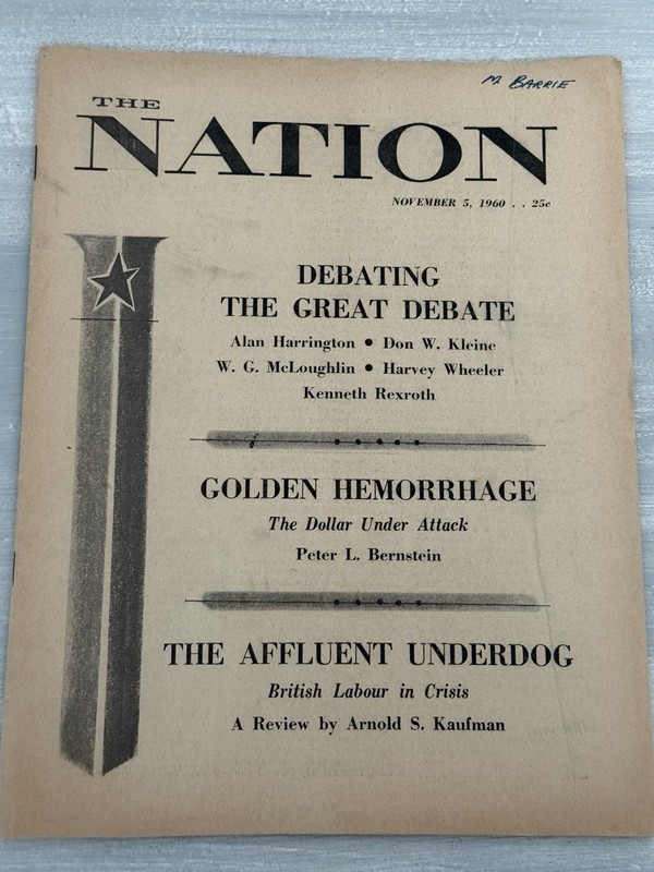 The NATION Liberalism News Magazine Politics Great Debate November 1960