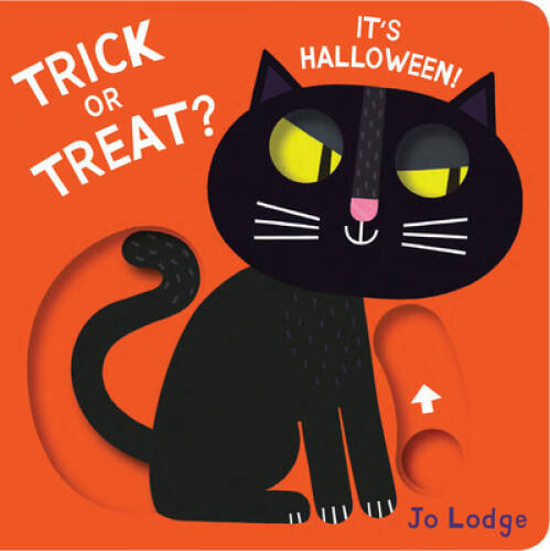 Trick or Treat Its Halloween – Board book By Lodge, Jo – GOOD