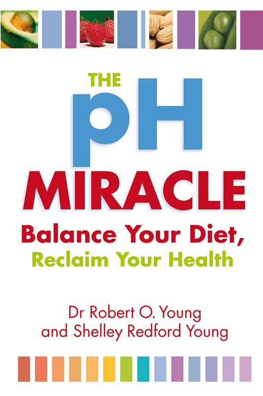 Ph Miracle – paperback Robert Young,Robert O. Young,Robert O. Young