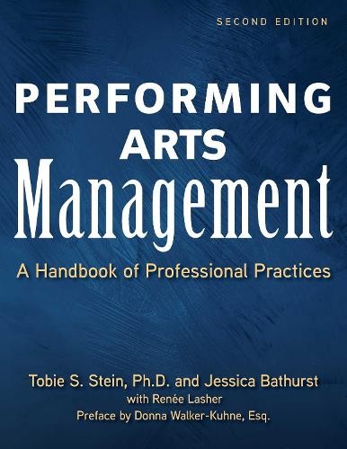 Renee Lasher Jessica Rae Bathurst To Performing Arts Management (Sec (Hardback)
