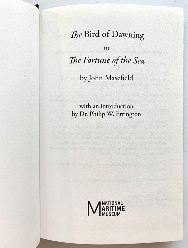 THE BIRD OF DAWNING by John Masefield (1933/2009) HC/DJ VG - Seafaring Adventure gallery