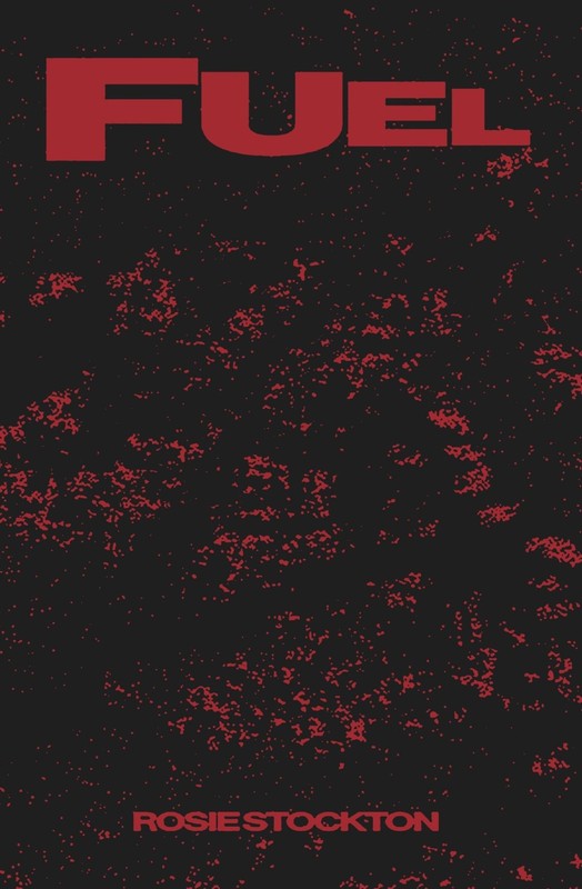 Fuel – paperback Stockton, Rosie