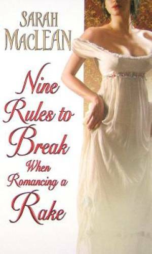 Nine Rules to Break When Romancing a Rake (Love By Numbers) – GOOD