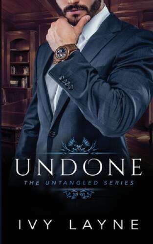Undone (The Untangled Series) – Paperback By Layne, Ivy – GOOD