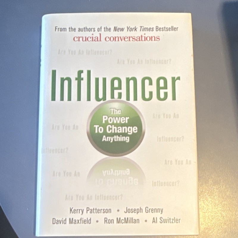 Influencer: The Power to Change Anything Patterson Grenny Hardcover McGraw-Hill