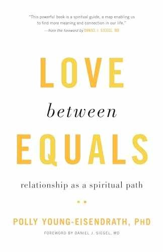 Love between Equals: – Paperback, by Young-Eisendrath Polly – Very Good