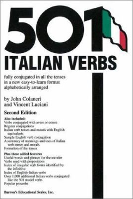 501 Italian Verbs: Fully Conjugated in All the Tenses in a New Easy-To-Learn…