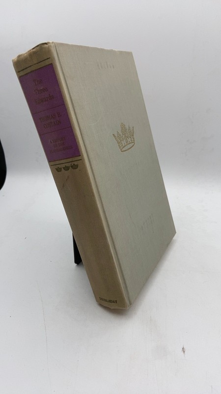 The Three Edwards Thomas B. Costain Hardcover 1962