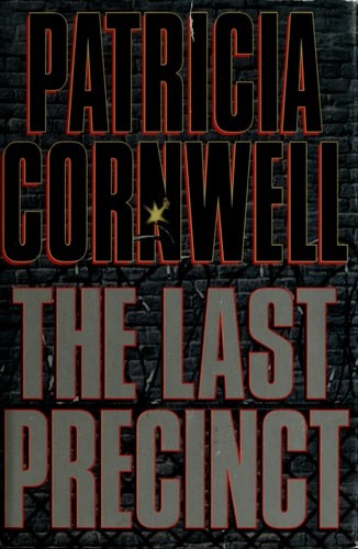 The Last Precinct (A Scarpetta Novel) by Cornwell, Patricia, Acceptable Book