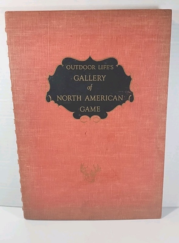 1946 OUTDOOR LIFE’S GALLERY OF NORTH AMERICAN GAME Illustrated by Francis Jaques