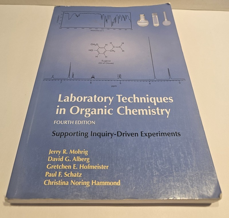 Laboratory Techniques in Organic Chemistry Paperback Jerry R Mohrig Textbook