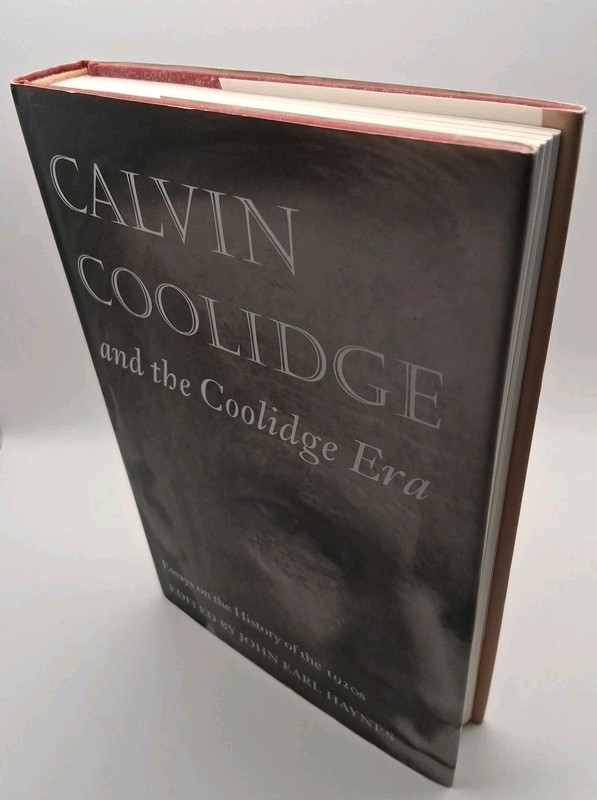 Calvin Coolidge and the Coolidge Era Essays on the History of 1920s (1st/1st HC) gallery
