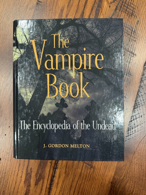 The Vampire Book The Encyclopedia of the Undead J.Gordon Melton 1st Edition HC