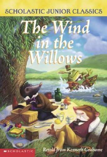 The Wind in the Willows (Scholastic Junior Classics) – Paperback – GOOD