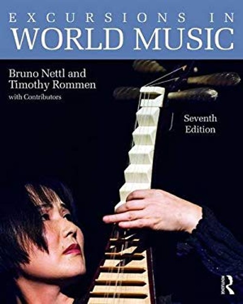 Excursions in World Music, Seventh Edition Paperback