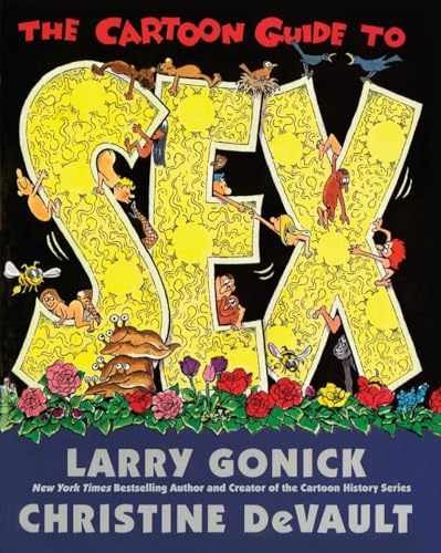 The Cartoon Guide to Sex: A – Paperback, by Gonick Larry – Acceptable