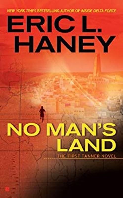 No Man’s Land Paperback Eric L. Haney